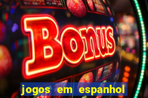 jogos em espanhol para sala de aula